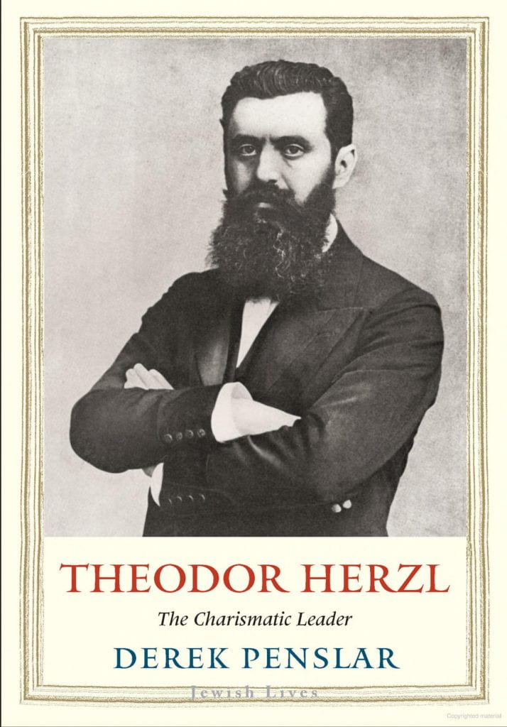 Photo of Book Cover: 
Theodor Herzl, The Charismatic Leader
By Derek Penslar